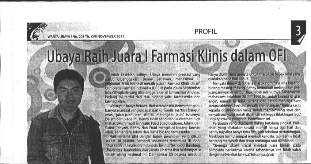 23 September 2011 – Universitas Surabaya Meraih Juara I Farmasi Klinis dalam OFI III 2011
