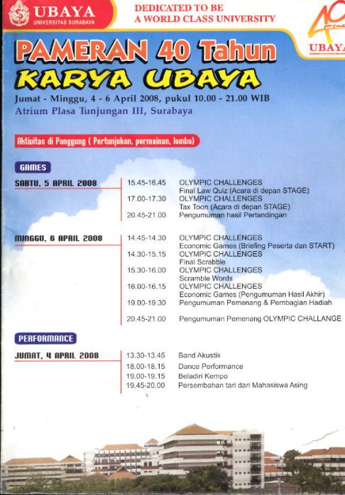 2008 – UBAYA Pernah Menyelenggarakan Pameran 40 Tahun KARYA UBAYA