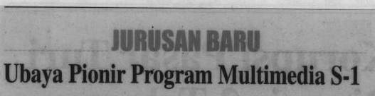 Oktober 2006-Ubaya Pioner Program Multimedia S-1
