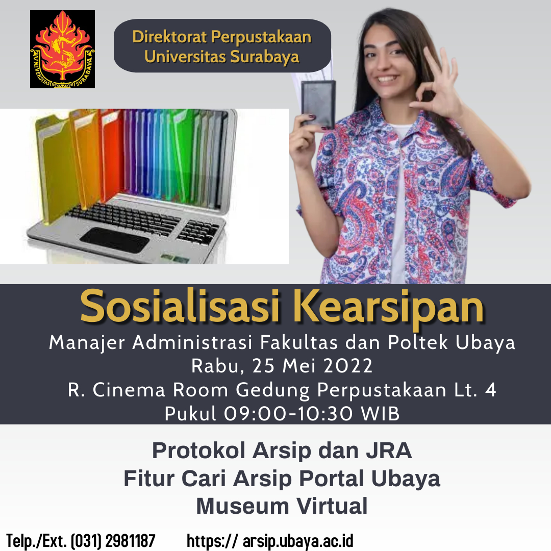 Sosialisasi Kearsipan untuk Manajer Administrasi Fakultas dan Poltek UBAYA