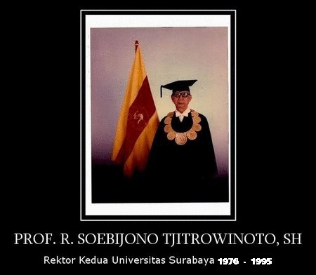 Prof. Rd. Soebijono Tjitrowinoto, S.H., Rektor UBAYA (1976-1994)