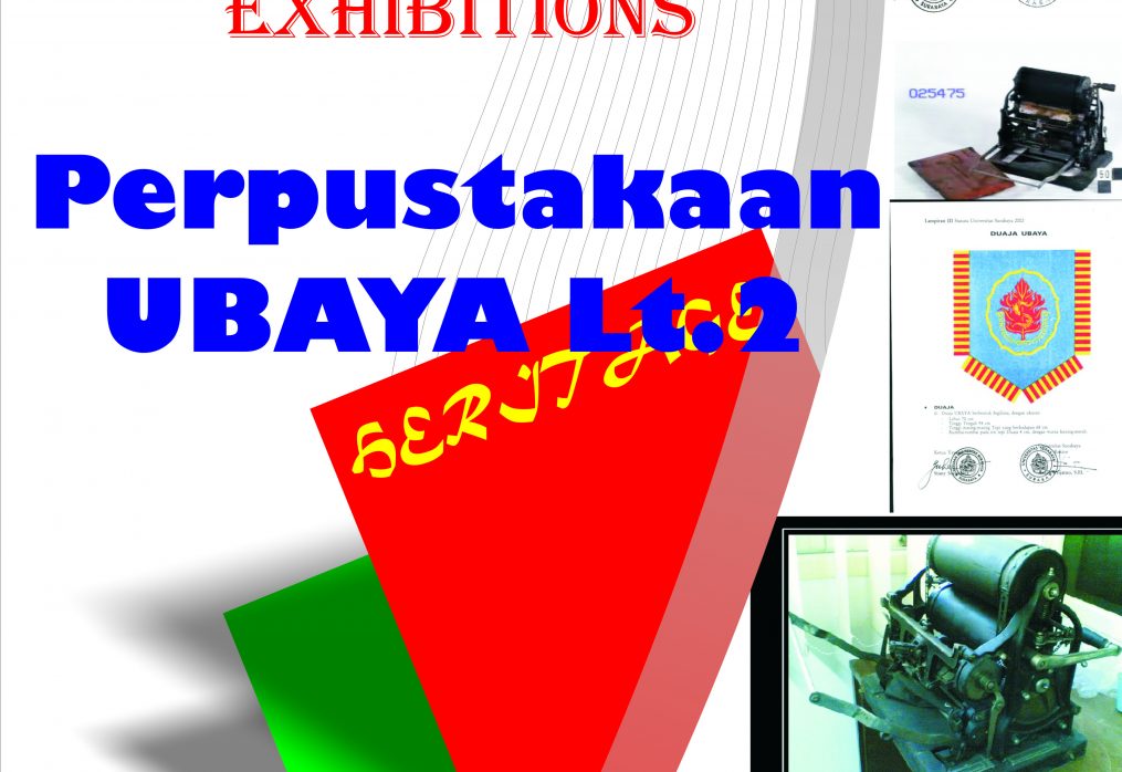 Pameran Aset Museum UBAYA 20 Agustus-20 September 2013